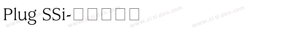 Plug SSi字体转换